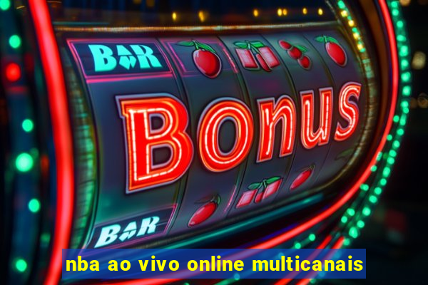 nba ao vivo online multicanais